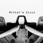 The Cure: Writer’s block remedies of the greats